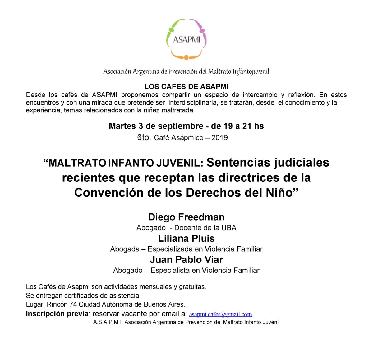 ajunafARG's tweet photo. 📆Agenda👇
📅 Martes 3 de septiembre
☕6° Café Asapmico.
⌚19 a 21 hs.
📌 #Maltrato #Infanto #Juvenil
✔ Diego Freedman.
✔Liliana Pluis.
✔ Juan Pablo Viar.
📧asapmi.cafes@gmail.com
📭 Rincón 74. CABA.
📜Se entregarán certificados. https://t.co/9e7kpvwES2