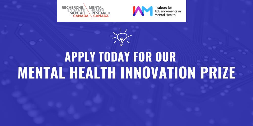 Mental Health Research Canada (@mhrcanada) on Twitter photo Today marks the launch of the Mental Health Innovation Prize! We have partnered with <a href="/MentalHealthIAM/">Institute for Advancements in Mental Health</a> to bring you the Mental Health Innovation Prize, valued at up to $100,000. Submissions start today! ow.ly/ZEq550vL9Zb Today marks the launch of the Mental Health Innovation Prize! We have partnered with <a href="/MentalHealthIAM/">Institute for Advancements in Mental Health</a> to bring you the Mental Health Innovation Prize, valued at up to $100,000. Submissions start today! ow.ly/ZEq550vL9Zb
