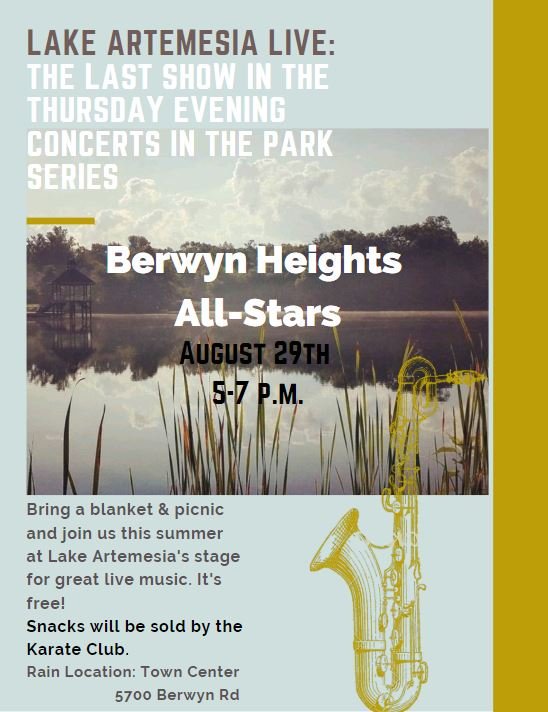 Lake Artemesia has been filled with music all summer during the Thursday Evening Concerts in the Park Series &amp; the Berwyn Heights All-Stars will close out the summer long series w/ a final show this Thursday from 5-7p. Bring a blanket &amp; picnic and get cozy w/ family &amp; friends!