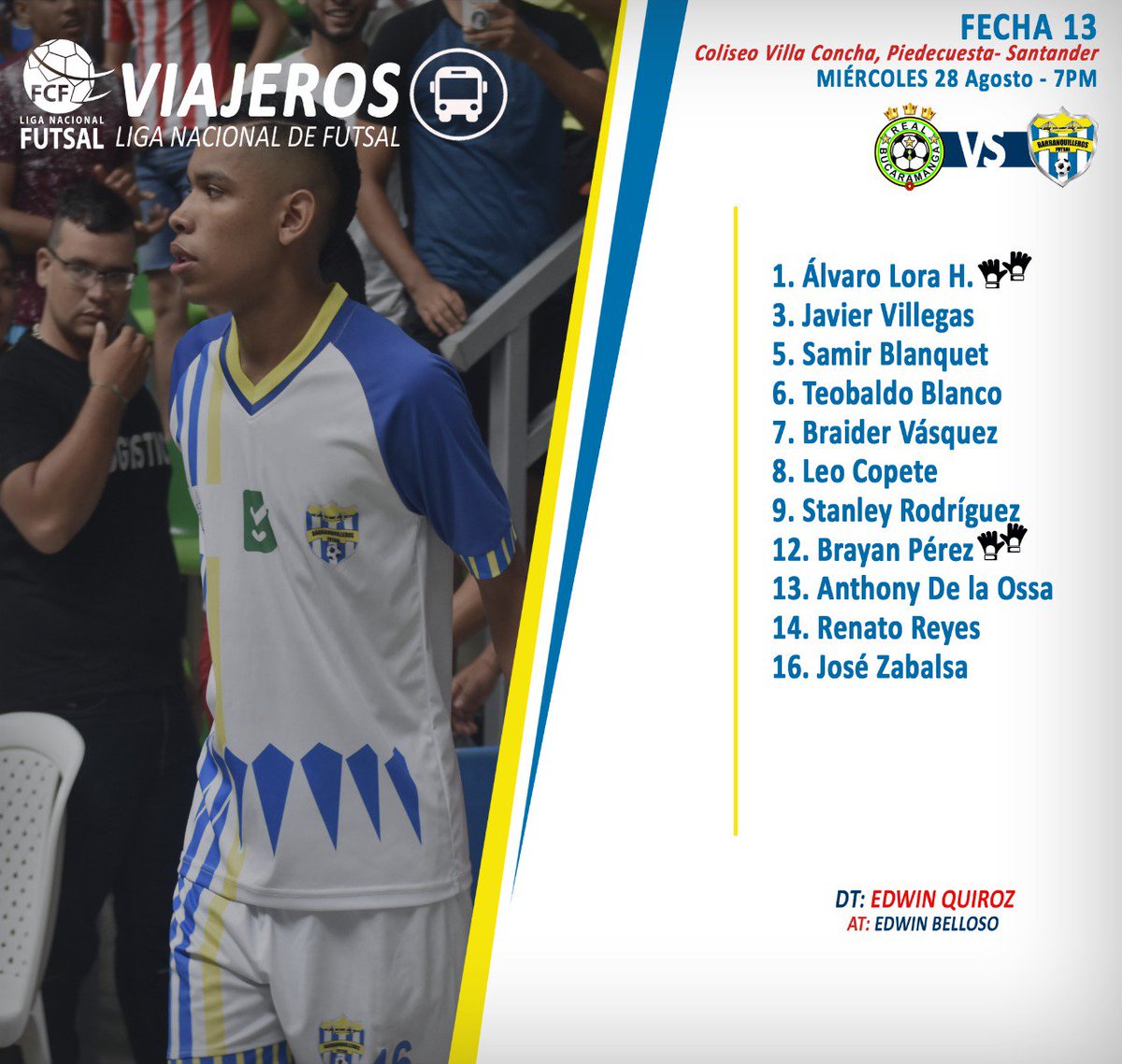 AlvaroLoraC's tweet photo. Con clasificación anticipada a 2a fase BARRANQUILLEROS FUTSAL @BarranquillaFS viaja a Bmanga x la  fecha13 de la Liga N/nal de Futsal, a seguir triunfando en este proyecto de Ciudad @AlejandroChar @SecdeportesBAQ  @albertosalah   @jaimepumarejo  @JoseAlvarez2412 @elsanoguerabaq https://t.co/uFeIqNpgeh