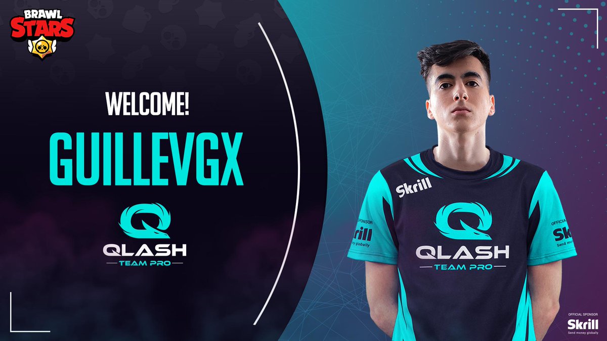 Qlash On Twitter Everybody Knows Him By Name Reputation And We Are Super Hyped To Announce The New Addition To Our Brawlstars Team Pro Guillevgx Welcome To The Qlash Family - qls team brawl stars