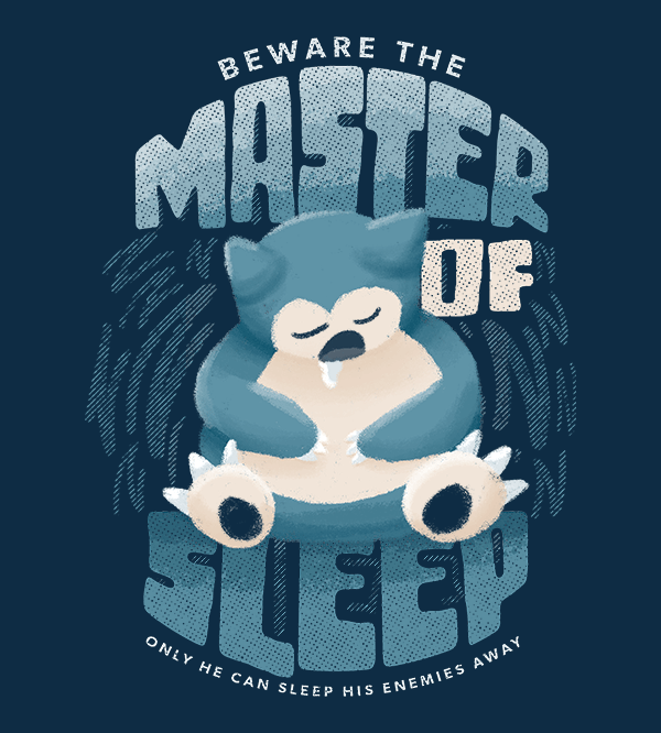 ThePixel_Empire's tweet photo. Third of 4 'Master Of' Pokémon designs by André Fellipe⠀
⠀
#Pokemon #PokemonGo #PokemonArt #Pokeball #PokemonShirt #PocketMonsters #Snorlax #MasterofSleep https://t.co/TIRp4oKQrp