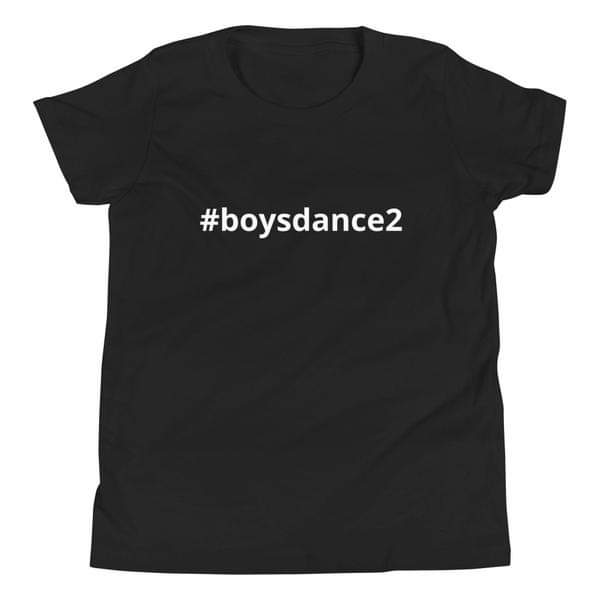 Get your #boysdance2 shirt at 4UtheDancer.com!  Shop now with Promo Code BOYSDANCE2 for 20% off all boys and men's shirts!