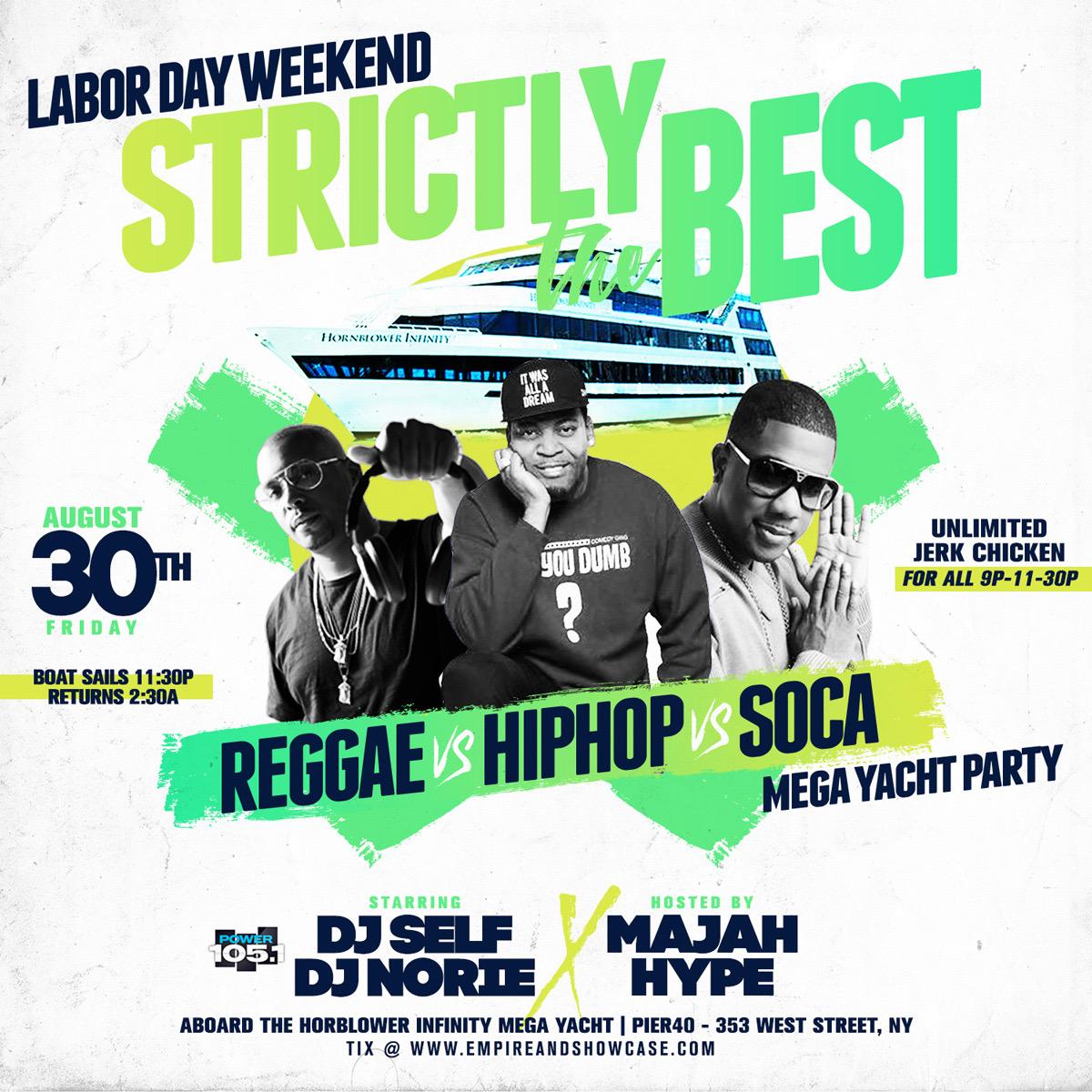EmpireEntity's tweet photo. Mega Yacht Alert: This Friday Majah Hype, DJ Norie, DJ Self &amp; comp. unlimited Jerk Chicken aboard the Hornblower Infinity. Tix will sellout - https://t.co/m3PV0pLz5s https://t.co/IPk95hGji7