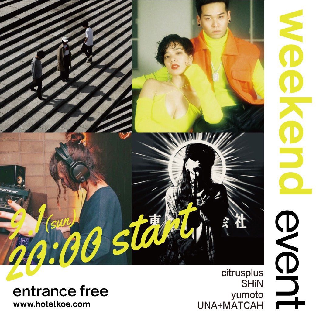 citrusplus_jp's tweet photo. // ライブ出演情報 //

9/1(sun)、hotel koe tokyoの weekend eventに出演します。
時間は22:15からの予定です。
是非お越しください。

---
hotel koe tokyo weekend event 9.1（sun）

entrance free
20:00-23:00
access:https://t.co/HuvxSj4kyB

■live
citrusplus

■DJ
SHiN
yumoto
UNA+MATCHA https://t.co/NIDmwKTT1n