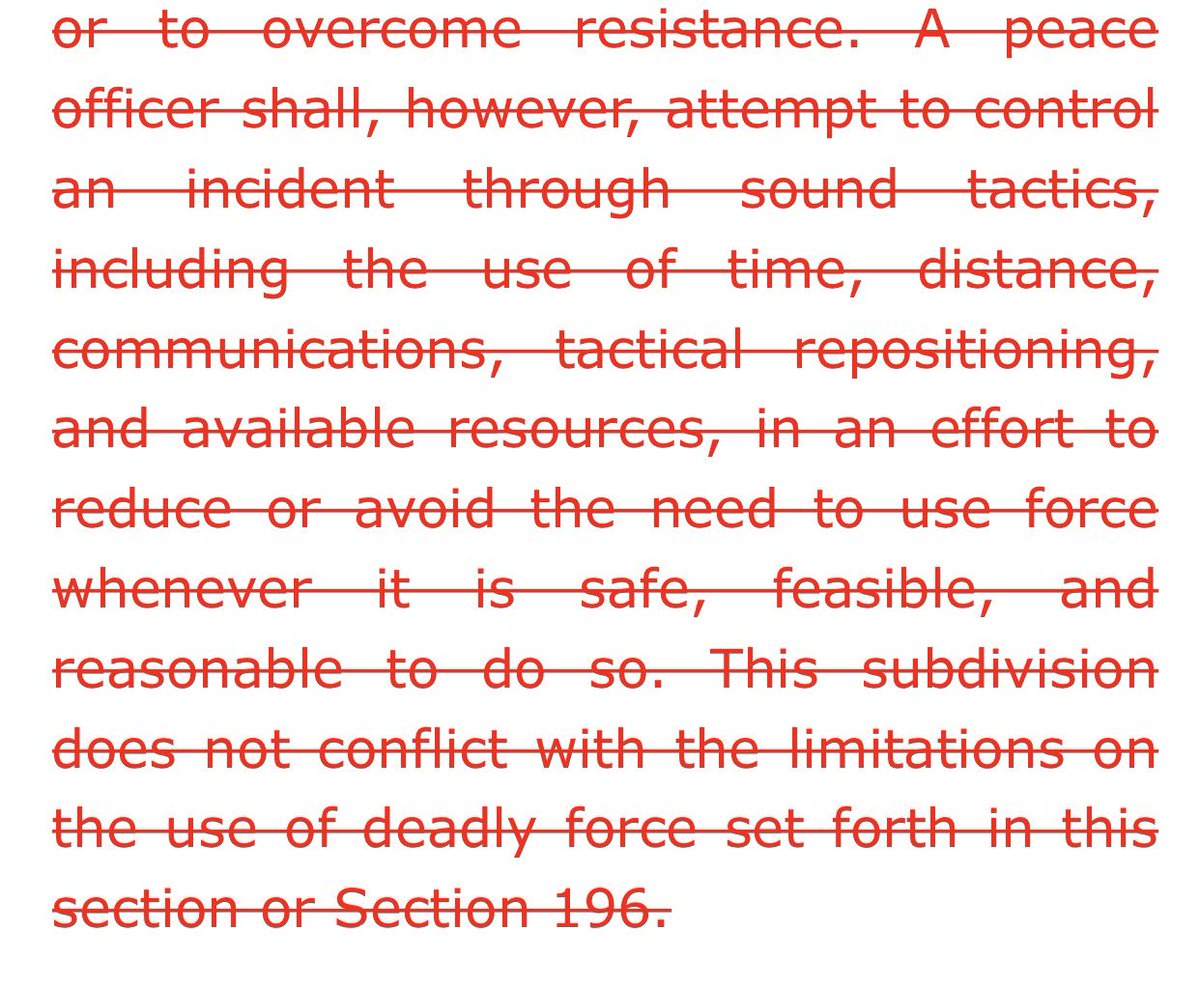 And here’s what was removed from California’s AB 392 in order to overcome massive police union opposition. These are major, life-saving sections that were stripped from the bill because of the police lobby.  https://leginfo.legislature.ca.gov/faces/billVersionsCompareClient.xhtml?bill_id=201920200AB392&cversion=20190AB39298AMD