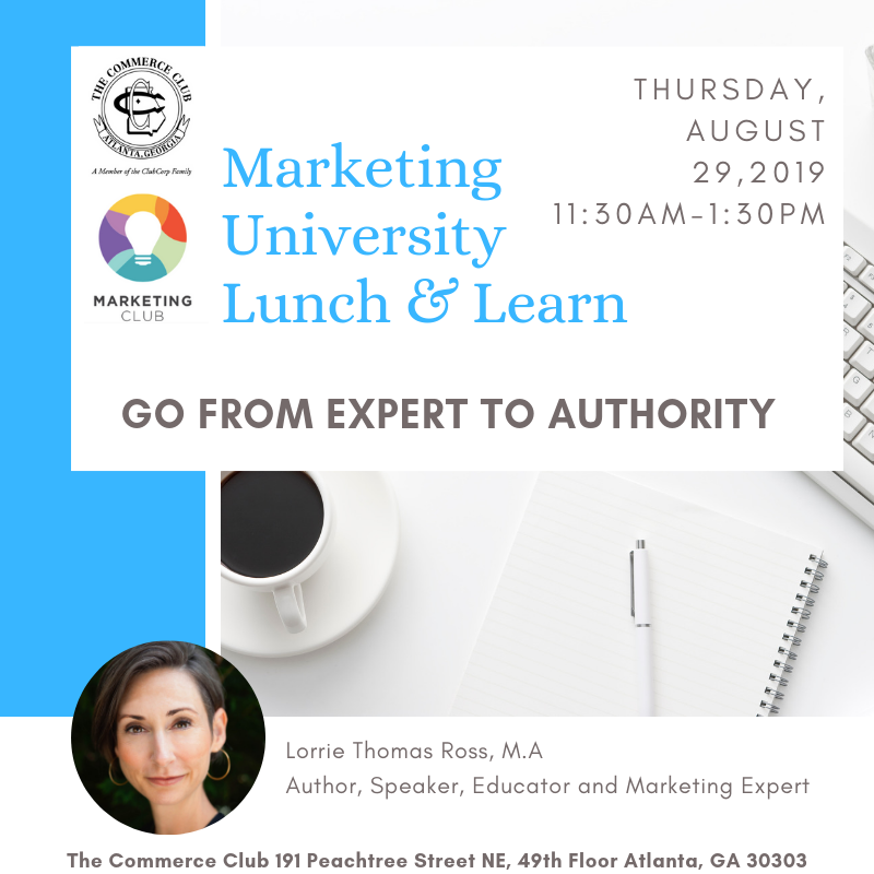 CommerceClubATL's tweet image. Only a few hours left to get yourself registered for tomorrow's Marketing University session featuring Author and Expert Lorrie Thomas Ross.

RSVP 404.222.0191, through the Member app, or by leaving a comment below!

#MarketingUniversity #ExpertToAuthority #LunchAndLearn