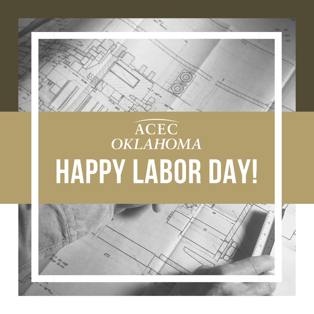 ACECOKLAHOMA's tweet photo. Happy Labor Day to all the hard-working consulting engineering, architectural engineering and land surveying companies in Oklahoma!

#acecoklahoma #engineeringoklahomasfuture #LaborDay2019 https://t.co/OTCxuf31Ez