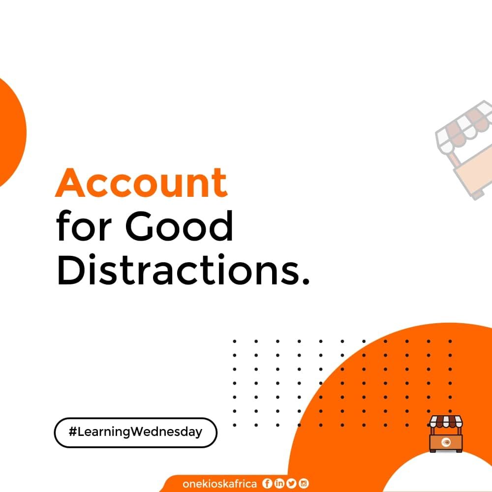 onekioskafrica's tweet photo. Account for Good Distractions

No matter how you try, you will get distracted here and there plus we all need breaks to help us stay productive. The best thing to do is to accept that distractions will happen and try to incorporate them into our schedule
#learning #timemanagement https://t.co/PQqEqQMTAv