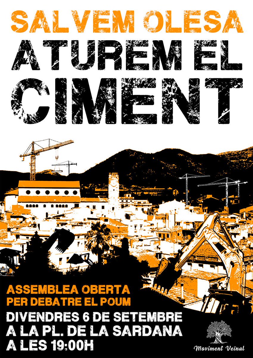 MVeinal's tweet photo. SALVEM OLESA
Aturem el ciment
Assemblea oberta per debatre el POUM
Divendres 6 de setembre a les 19h a la Plaça de la Sardana https://t.co/1remksvyIO