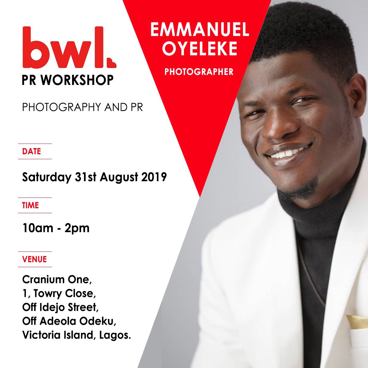 BWLAgency's tweet photo. It’s that time again!!! This month our workshop will give you an insight on the relationship between photography and PR, with two renowned Nigerian photographers, Emmanuel Oyeleke @_Oyeleke and Kola Oshalusi @kolaoshalusi !

#bwlagency #photography #pr #workshop https://t.co/v4ruQxb2J9