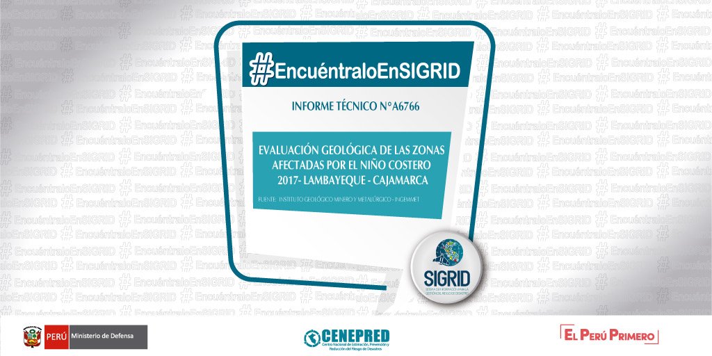 CENEPRED's tweet photo. 📣 Conoce la evaluación geológica sobre los efectos de “El Niño Costero” 2017, en la región Lambayeque. ▶ https://t.co/sevtgPEi8g

#ElPerúPrimero #EstamosJuntosEnEsto #PromoviendoCulturaDePrevención #Municallao #Cismid https://t.co/IDjbS1HXTk