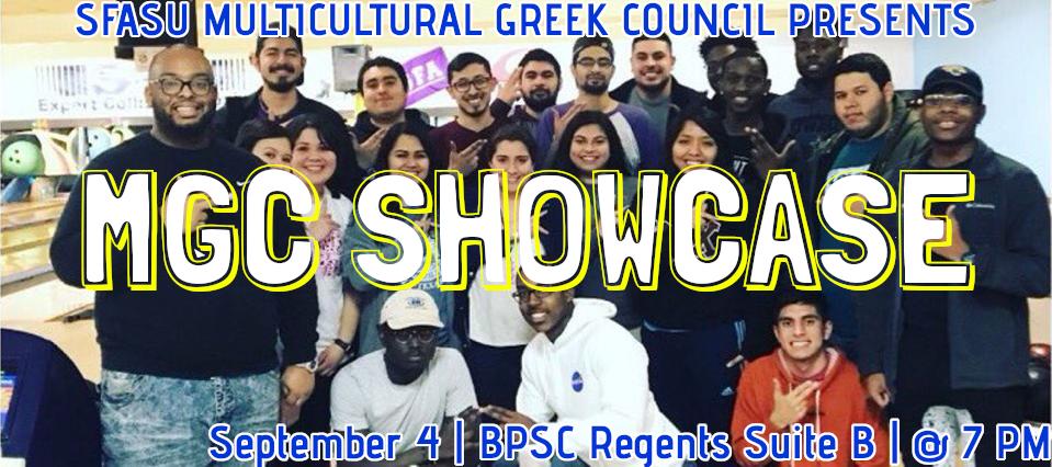 JACKSSTAFF23's tweet photo. The SFASU Multicultural Greek Council presents MGC Showcase on Sept. 4 @ 7pm in the BPSC Regents Suite B! #AxeEm https://t.co/loDwrvMkhB