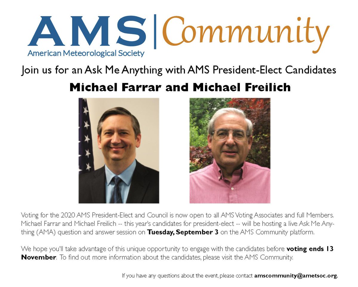 ametsoc's tweet photo. Set some time aside to join the #AMSCommunity for our #amsAMA with President-Elect Candidates Michael Farrar and Michael Freilich next Tuesday. Ask your questions! Get responses in real time! https://t.co/NDfeiVmGhd https://t.co/NuUfCupv9t