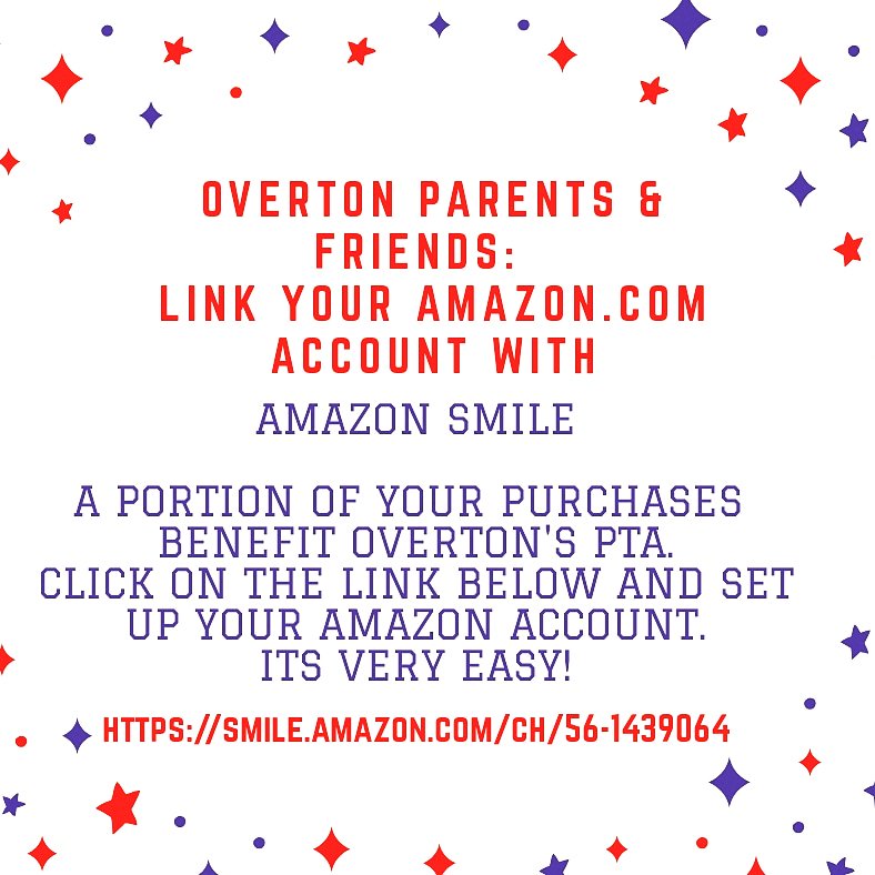Hey <a href="/OES_Explorers/">Overton Elementary</a>! Help out your PTA! Link your Amazon.com account to Amazon Smile! PTA receives proceeds from your purchases! Details below.