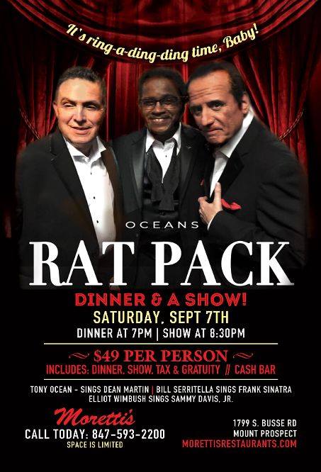 MorettisPizza's tweet photo. Ocean's #RATPACK Dinner and a Show is on Sat, Sep 7 at #Morettis in #MountProspect. $49 Per Person for Dinner, Show, Tax & Gratuity. Cash Bar. Make reservations today before it sells out: 847 593 2200
https://t.co/wKgx3piT6Z
.
@TonyOcean5 #tonyocean #ratpack #Sinatra #DeanMartin https://t.co/eS5p92dDJV