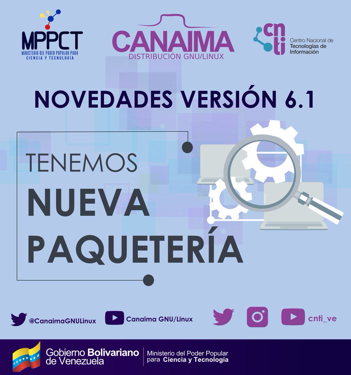 CNTI_VE's tweet photo. #FelizMiercoles ¡Nueva versión de Canaima GNU Linux!

¿Ya la descargaste?

¡Te tenemos todas estas novedades! https://t.co/PbLKDw9qJa