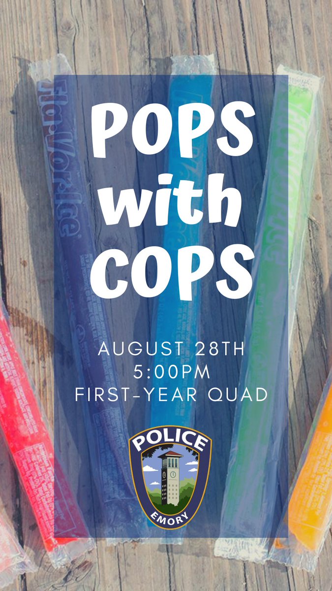 EmoryPolice's tweet photo. Pops with Cops today @ 5:00pm!! https://t.co/HqUUdAlOw4