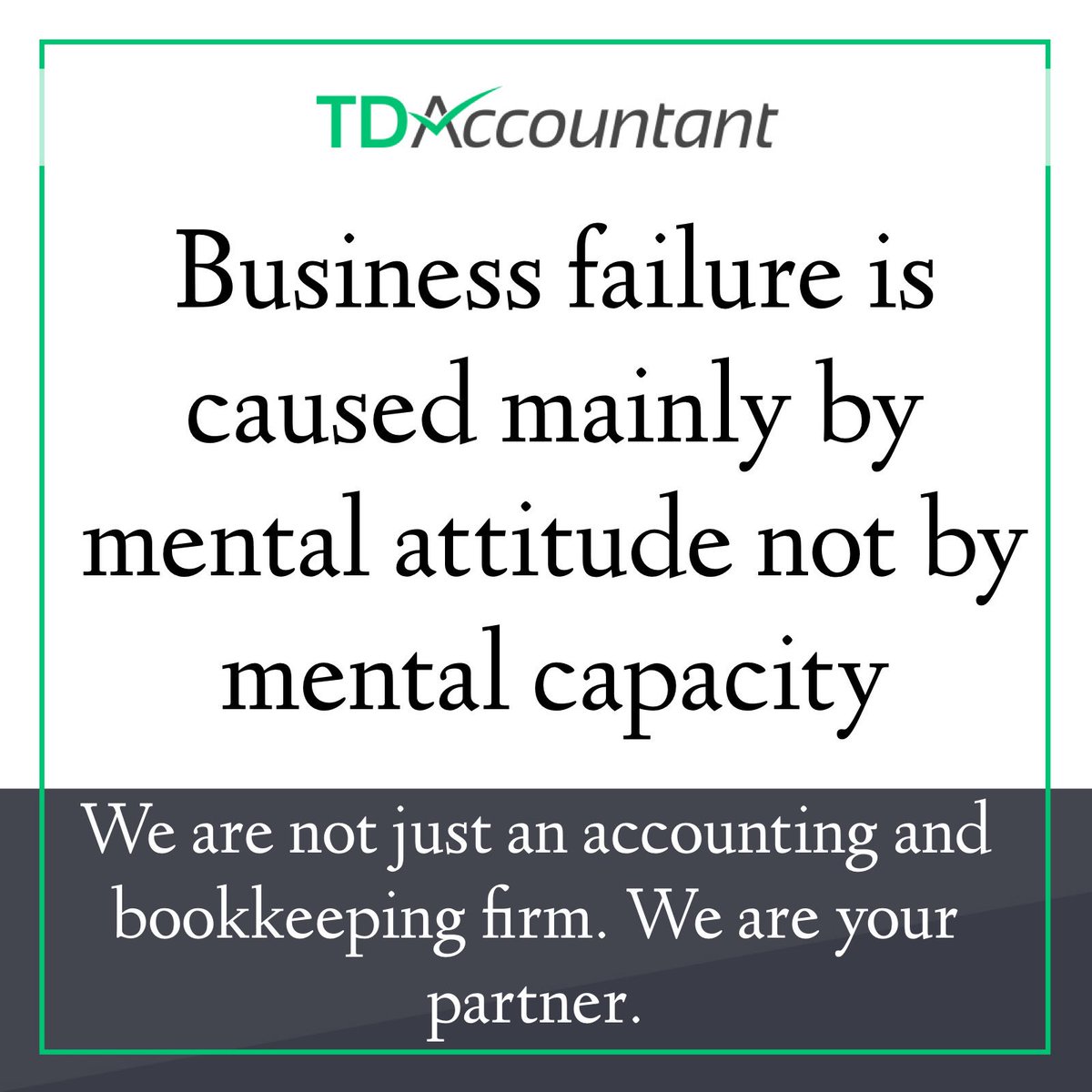 TdAccountant's tweet photo. Our philosophy is to help you succeed.
 #succeed #help #philosophy #business  #accounting #bookkeepingservices #bookkeeper #businesslife https://t.co/yCja5q4RPP