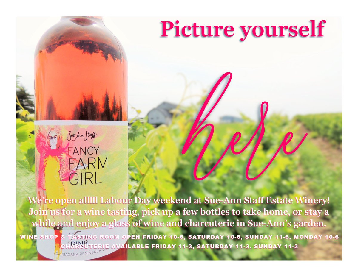 Let your inner #fancyfarmgirl out with a visit to #sueannstaffestatewinery this #longweekend. We've got wine and you've got time! sue-annstaff.com/pages/visit-us