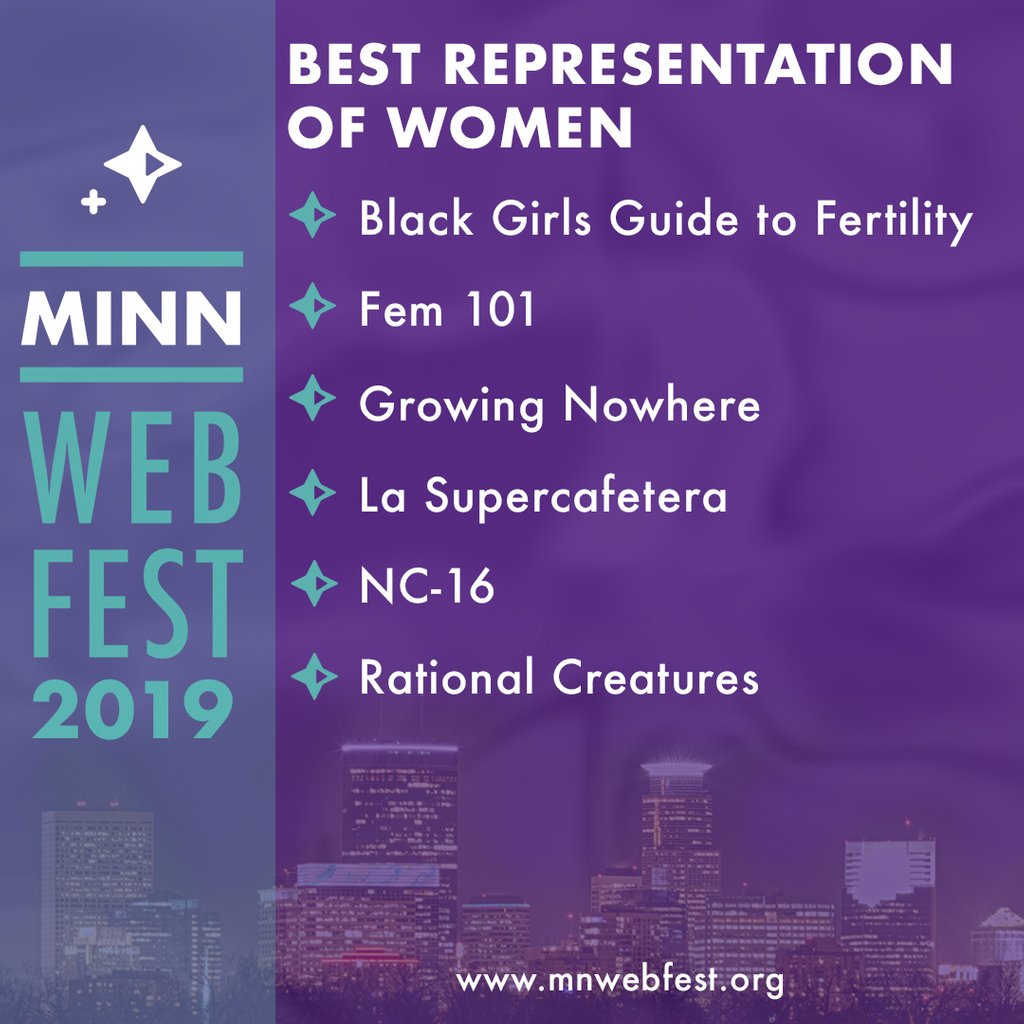 MNWebFest's tweet photo. Minnesota WebFest 2019 is excited to present the nominations for BEST REPRESENTATION OF WOMEN!
⁠
#MNWebFest #MNWebFest2019 #Nominations #OfficialSelections #WebSeries https://t.co/wvCYszVqIV