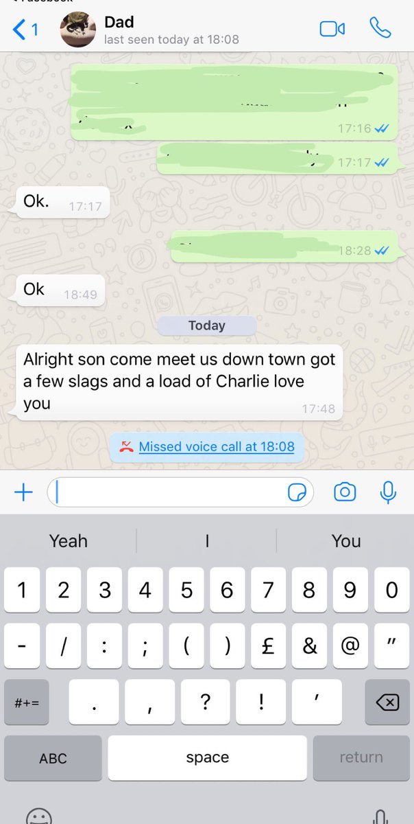 Sound dad I’ll be down in 10 x