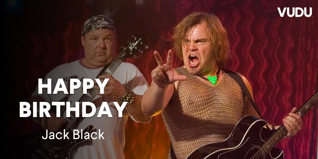 Happy birthday to one of our favorite rock \n\ rollers, Jack Black. Your comedies ALWAYS shred, dude! 