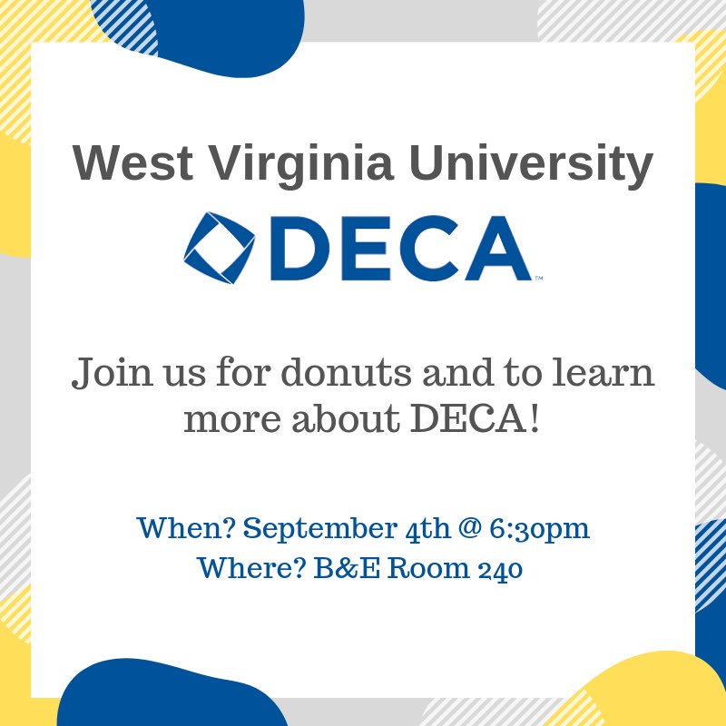 Join us next Wednesday to learn about DECA at WVU!