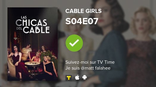 htgaw_top's tweet photo. cc les boT jviens de rgd S04E07 of Cable Girls! #cablegirls  #tvtime https://t.co/vPpLXCW7hC https://t.co/6FGdkqt23I