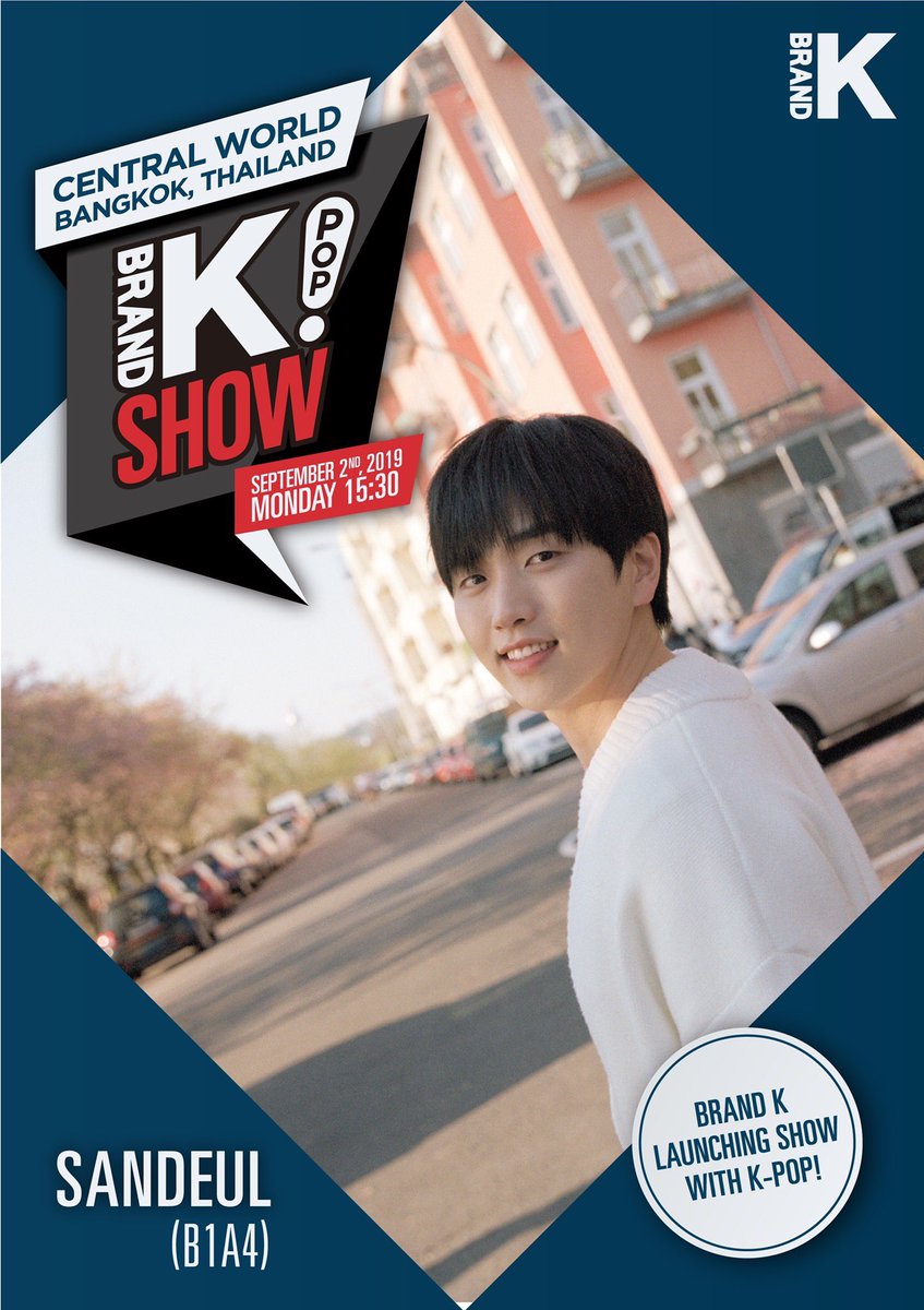 badeul9292's tweet photo. พบกับซานดึลได้ในงาน 'Brand K Launching Show with K-Pop' วันที่ 2 กันยายน 2562 ณ ศูนย์การค้าเซ็นทรัลเวิลด์ ตั้งแต่เวลา 15.30 น. เป็นต้นไป...😍 https://t.co/s8YdhirDuv