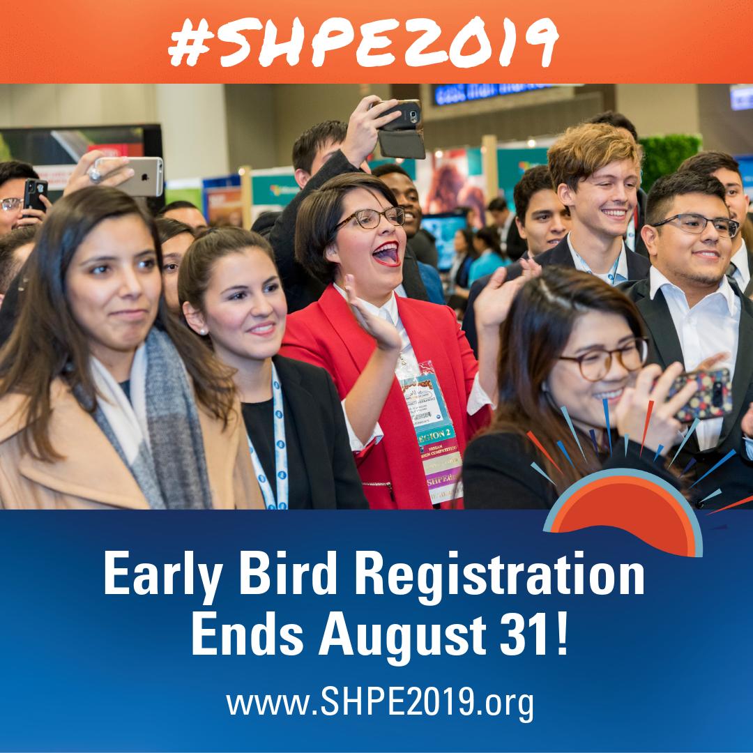 SHPE's tweet photo. Don't let this deal pass you by! Early Bird Registration for #SHPE2019 ends August 31st! Register today at https://t.co/BBy6WeGHSW ! https://t.co/QDLgjgdrOg