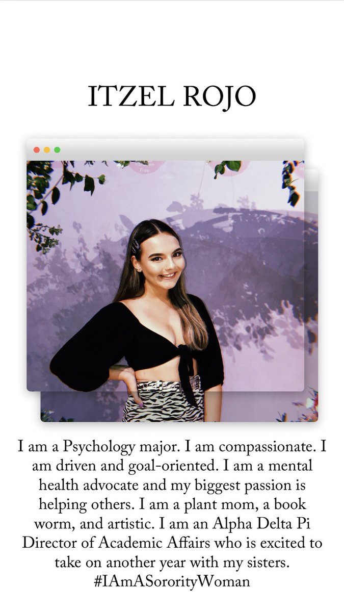 Another #IAmASororityWoman quote from our beautiful Director Of Academic Affairs, Itzel! 💛