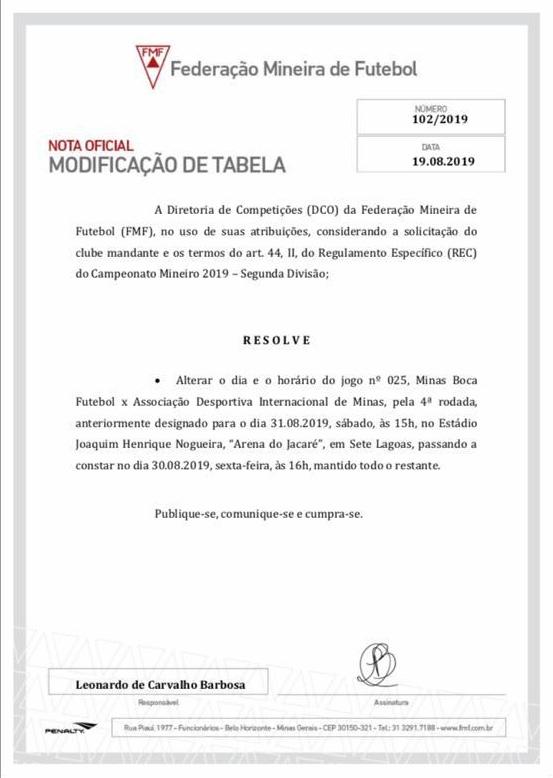 Por solicitação do <a href="/MinasBoca/">MinasBocaFC</a>, partida diante do <a href="/MgInternacional/">Internacional de Minas</a>, que estava prevista para acontecer no sábado (31), acontecerá nesta sexta-feira (30).

O horário de 16h00 e o local - Arena do Jacaré, em Sete Lagoas - estão mantidos. #SegundonaMineira2019