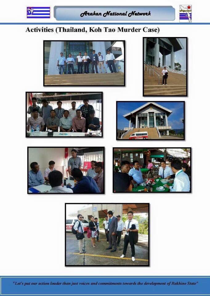 "Koh Tao murder case's victim Burmese migrants Zaw Lin and Wai Phyo's may resulted in dignity and freedom and justice for the very existence..."
 ➖President Of Arakan National Network
