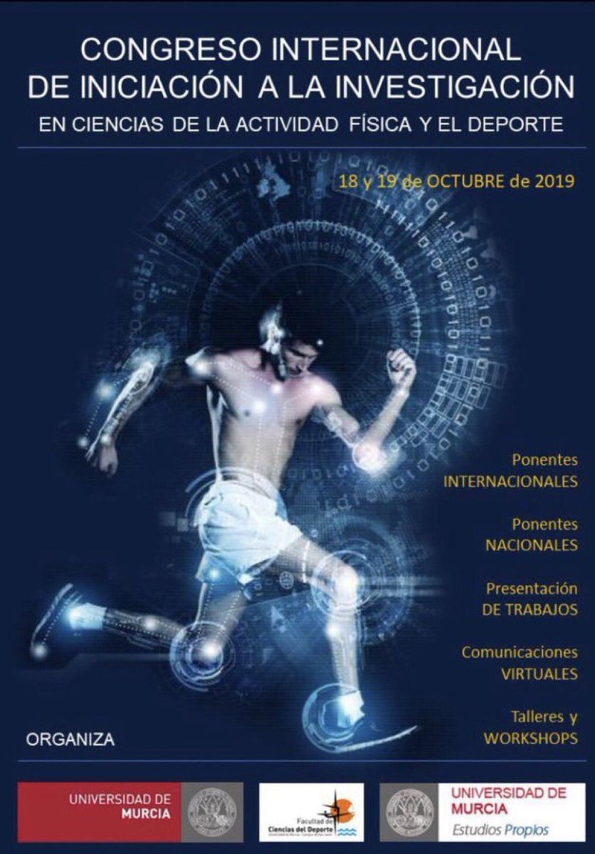 Ya puedes consultar toda la información del “I Congreso Internacional de Iniciación a la Investigación en Ciencias de la Actividad Física y el Deporte” 
INSCRÍBETE

Ciencia 🧬 ➕Deporte🚴🏻‍♂️=Éxito 
 
📍Campus San Javier
📅 18 y 19 octubre 2019
👀💻+ info👇
…resointernacionalcafd-um.blogspot.com