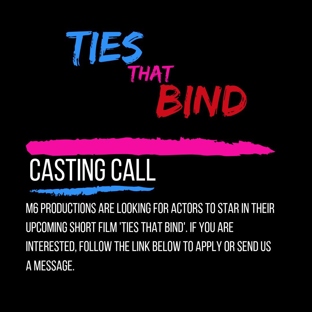 We’re please to announce we’re now moving into the casting process for our upcoming short film ‘Ties that Bind’! If you’re interested in taking part and would like to audition, follow the link below or send us a message: 

starnow.co.uk/listing/102786…

#castingcall #manchesteractors