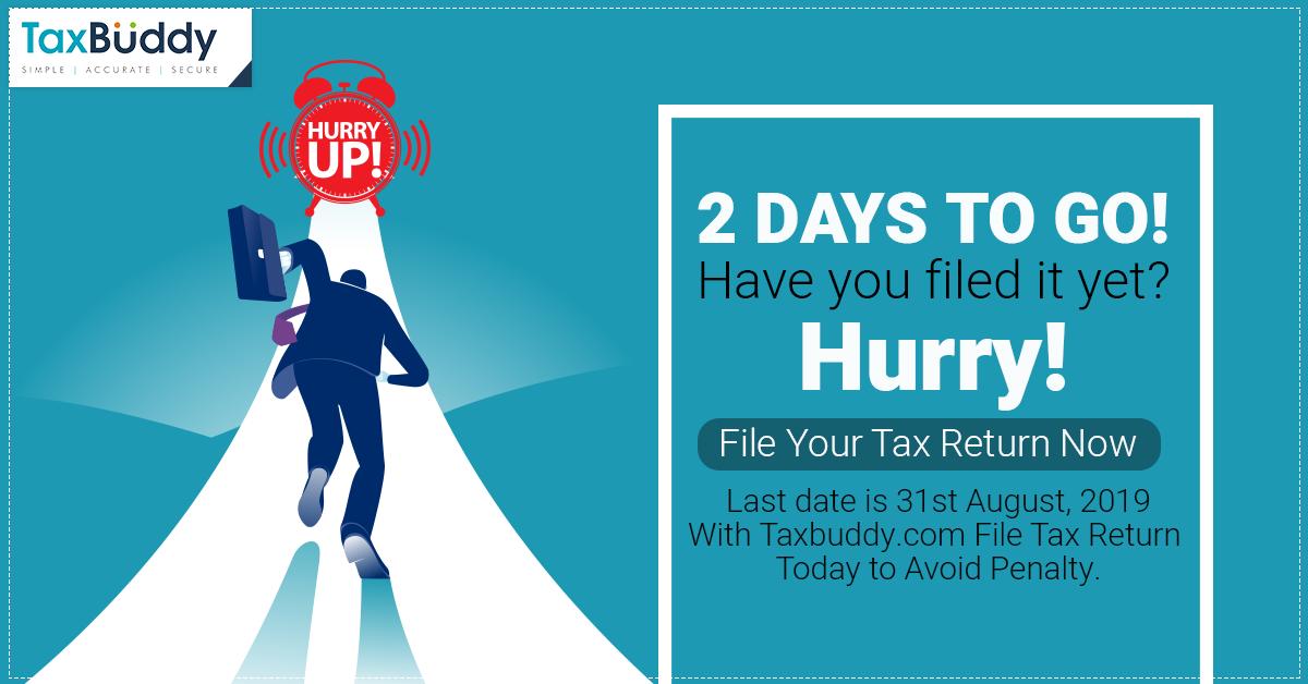 TaxBuddy1's tweet photo. https://t.co/fOPIziHs66 is the easiest & more intuitively faster unified platform to file your tax returns online without any further delay to avoid penalty. Hurry! Only two days to go, file now: https://t.co/jXzDBi3Giw
#TaxBuddy #FileITRNow #AvoidPenalty #TwoDaysToGo https://t.co/3fRYkQns4t