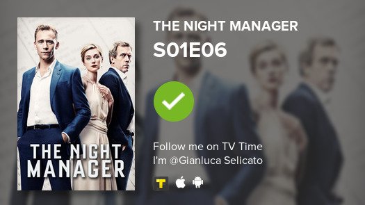 I've just watched episode S01E06 of The Night Manager! #tvtime tvtime.com/r/19G24