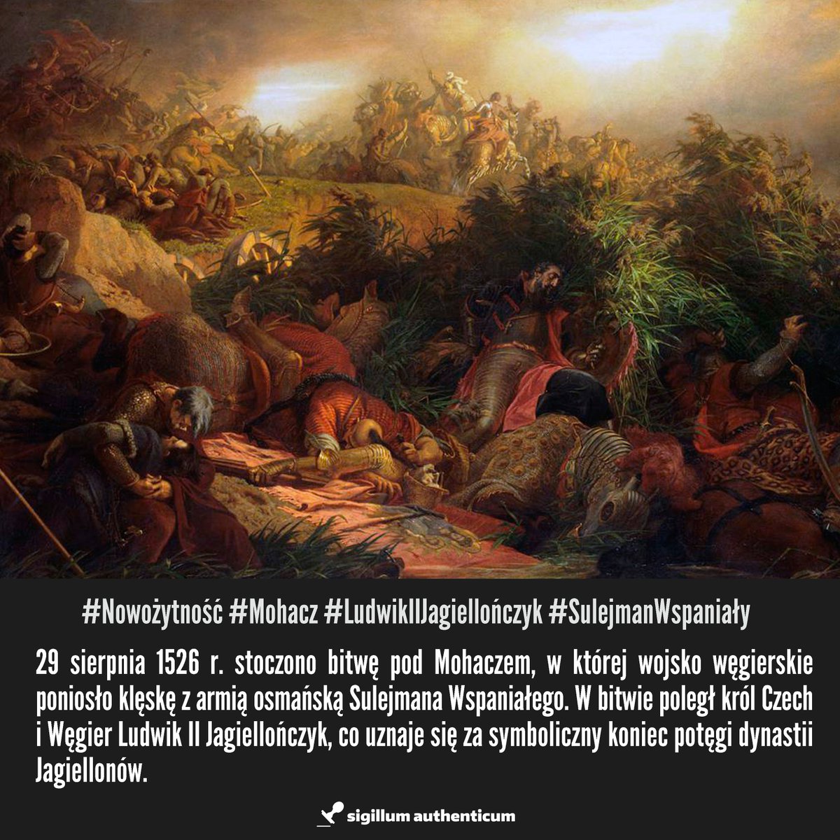 Za Symboliczny Koniec średniowiecza Uznaje Się Datę Upadku Sigillum Authenticum on Twitter: "#SigillumPrzypomina 29 sierpnia 1526