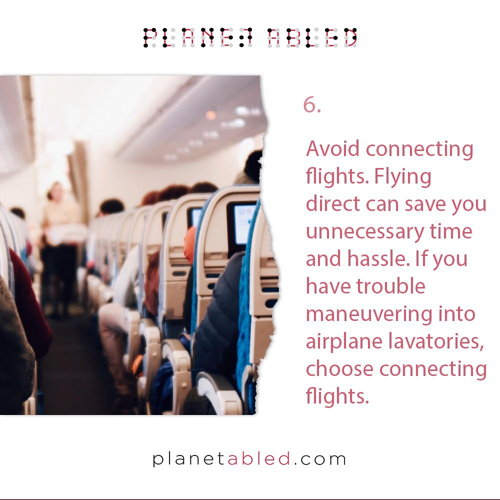 PlanetAbled's tweet photo. 6 Travel Tips for Traveling With A Disability. 

6. Avoid connecting flights. Flying direct can save you unnecessary time and hassle. If you have trouble maneuvering into airplane lavatories, choose connecting flights.

#travelwithdisability #accessibility #Disability https://t.co/rl4njUfNsv