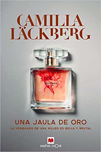 #FelizJueves En el blog cazafantasia.blogspot.com/2019/08/una-ja… mi impresión de una bella heroína y justicia casi ...poética.
#Unajauladeoro @camillalackberg @MaevaEdiciones 
#Trhiller #Noir #Suecia #venganza #Heroína #BookingNow #bookblogger #Lecturaadictiva