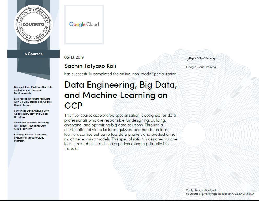 sachinkoli's tweet photo. First steps towards the #GCP certification. Successfully completed the "Data Engineering, Big Data and Machine Learning on GCP" course. Thanks to @GCPCloud, @coursera , @qwiklabs , @lak_gcp  and his team for a nice mix of high level insights and practical hands-on training! https://t.co/XuzB5vELxr