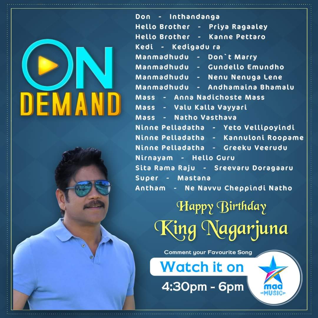Select and watch your favorite songs of @iamnagarjuna on the occasion of his birthday celebrated today from 5-6 PM on @StarMaaMusic #HBDKingNagarjuna #HBDNagarjuna #HBDTrendSetterNag