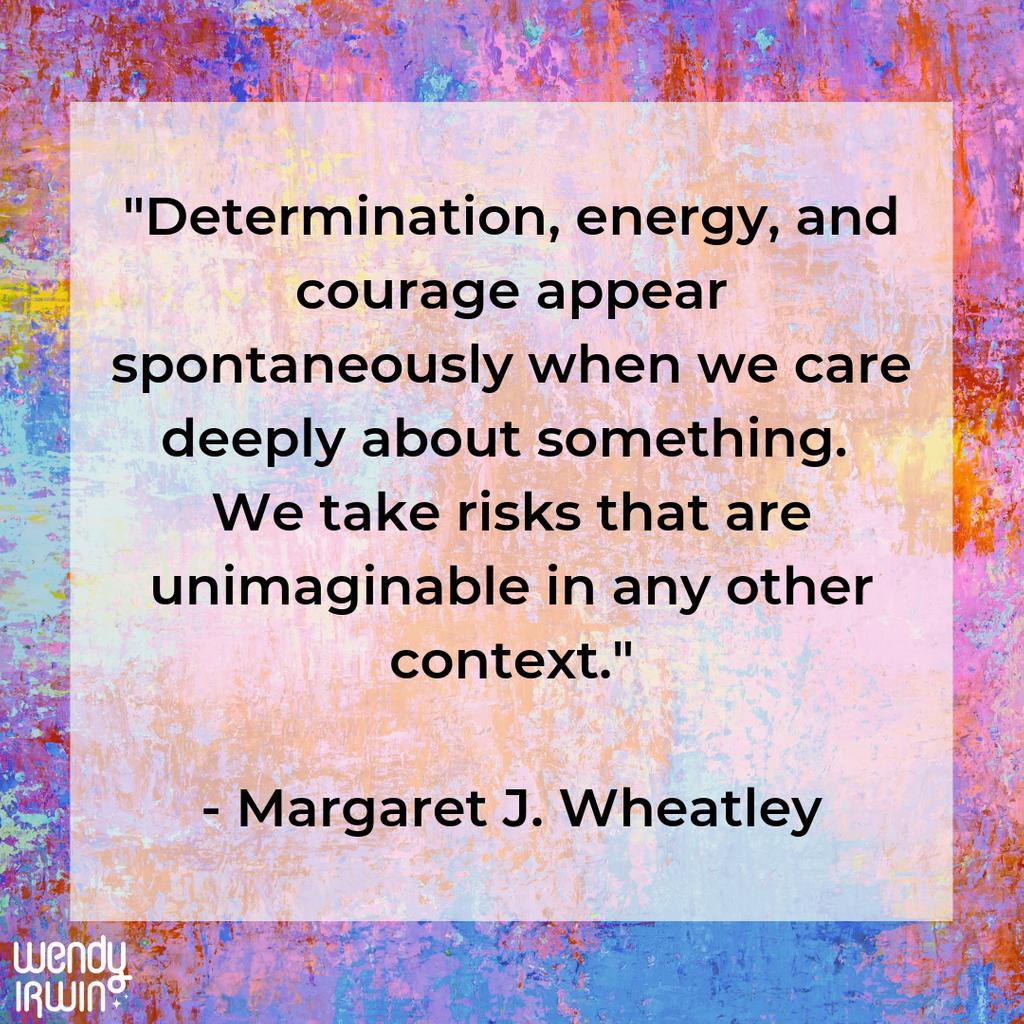 When you truly care about something, you really want to succeed, and you're willing to take all the risks, amazing progress can happen! 
#determination #energy #courage #risks #margaretjwheatley #coach #coaching #businesscoach #lifecoach #discoverysessions #success #austin