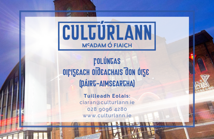 ✨ Folúntas ✨
Oifigeach Oideachais don Óige (Páirtaimseartha)

Beidh an duine a cheapfar freagrach as clár oideachais fá choinne daltaí scoile a chur i bhfeidhm.   

Dáta deiridh d’iarratais: 11/09/2019
Dáta agallaimh:  18/09/2019

#SíognabPost 
culturlann.ie/ga/fol%C3%BAnt…