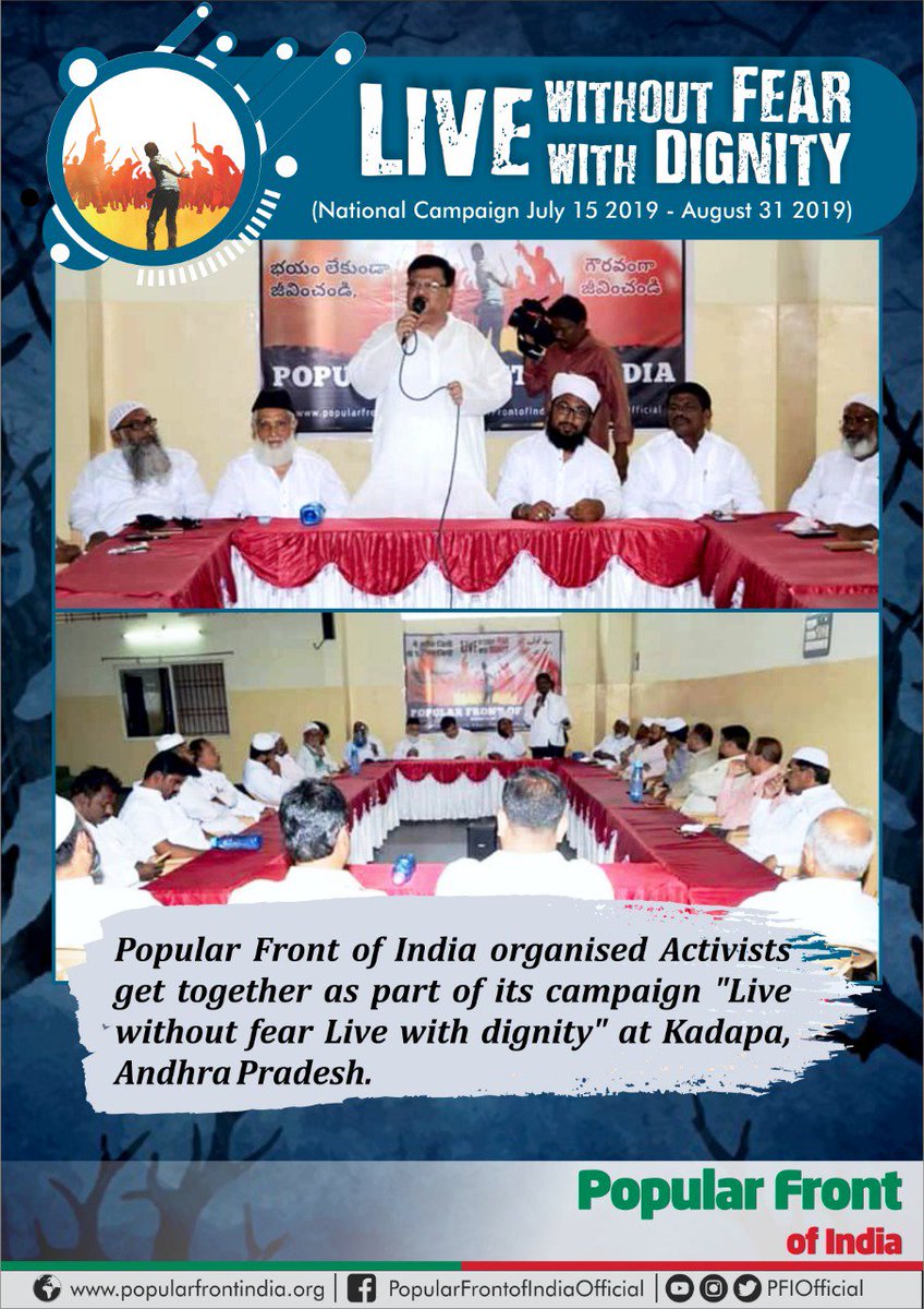 Popular Front of India organized Activists get together as part of campaign 'Live without Fear Live with Dignity ' at Kadapa District, Andhra Pradesh

#LIVEwithoutFEAR_LIVEwithDIGNITY