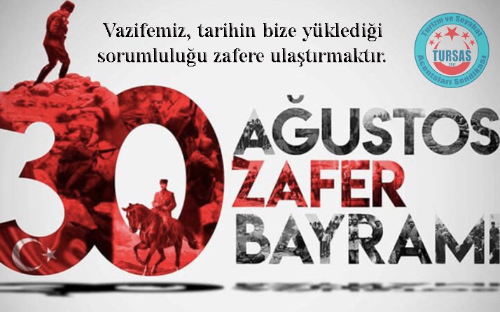 TursasOfficial's tweet photo. TARİHİ ZAFERLERLE DOLU MİLLETİMİZİN 30 AĞUSTOS ZAFER BAYRAMI KUTLU OLSUN. #30AğustosZaferBayramı https://t.co/1PD88P05Fj
