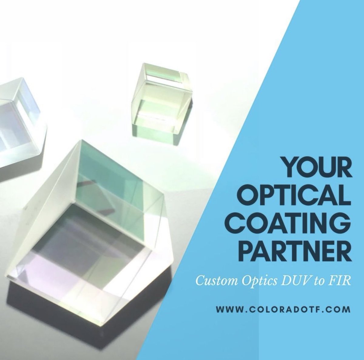 ColoradoTf's tweet photo. Your Preferred Precision Optical Thin Film Coating Partner. Colorado Thin Films, Inc. #Thinfilmcoating #thinfilms #photonics #laserapplication #optics #science #spie #spie2019 #beamsplitter #prism #custom https://t.co/4iRKbgls1b