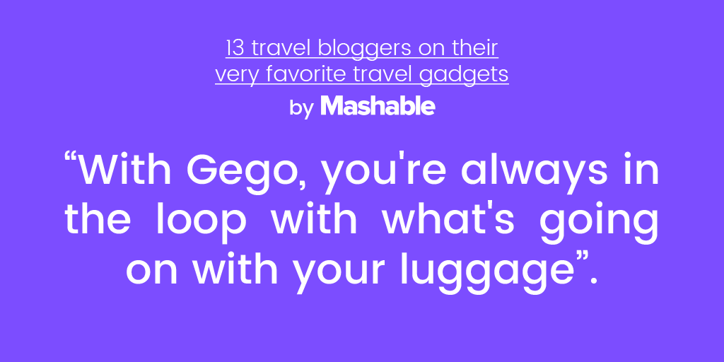 GEGO_tracker's tweet photo. According to @mashable GEGO is one of the best travel gadgets!😀
If you need global tracking access, then #GEGO is the best option for you.  
See full Mashable review here👉 https://t.co/3eYElogLVN
#mashable #globaltracker #device #tech #GPS #reviews https://t.co/VIa7prb548