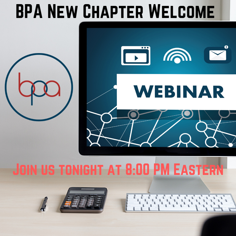 BPAconnect's tweet photo. You know it's the start of a new membership year when the first #BPAWebinar is on the calendar! Tune in tonight at 8:00 PM EST for our New Chapter Welcome Webinar & hear an overview of BPA & opportunities available! Learn more & register at: https://t.co/ftLIN2QLKq #bpaallday https://t.co/vaBv2WiQwM